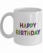 Image result for Happy Birthday Suma Mug