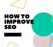 Image result for Improve SEO