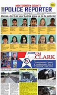 Image result for Montgomery County Police Reporter