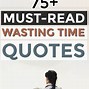 Image result for Quotes About Wasting Hate