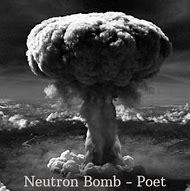 Image result for Neutron Bomb