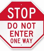 Image result for Do Not Enter One Way Traffic