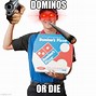 Image result for Dominó Meme