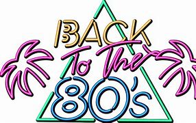 Image result for Back to the 80s Logo