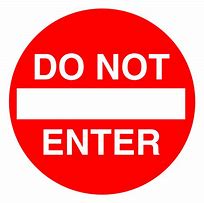 Image result for Do Not Enter Sign Transparent