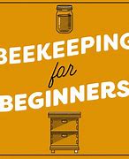 Image result for Beekeeping for Beginners