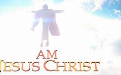 Image result for AM Jesus Christ