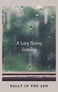 Image result for Lazy Rainy Day