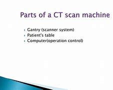 Image result for CT Scan Image Quality Lecture Ppt