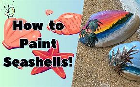 Image result for Paint Sea Shell Ideas