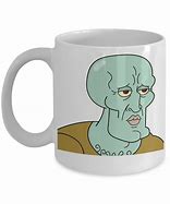 Image result for Handsome Squidward Mug