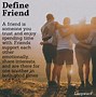 Image result for I Have Friends I Definitely Have Friends