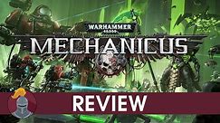 Warhammer 40K Mechanicus Review