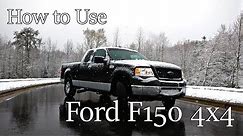 How to Use Ford F150 4-Wheel Drive (4x4)