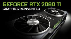 GeForce RTX - Graphics Reinvented