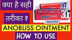 ANOBLISS OINTMENT ? Use ?