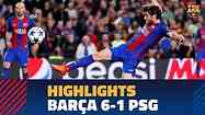 FC BARCELONA 6-1 PSG | Match highlights