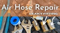 Air Hose Repair - Leaky Fittings