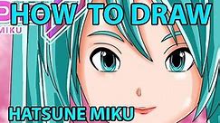 How To Draw Hatsune Miku