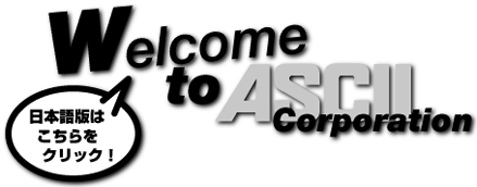 Welcome to ASCII Corporation