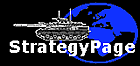 The Strategypage is a comprehensive summary of military news and affairs.