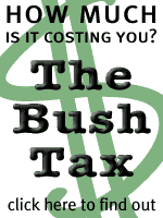 How much is your Bush Tax?