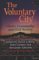 Beito, Gordon, Tabarrok (eds): The Voluntary City: Choice, Community, and Civil Society