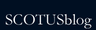 SCOTUSBlog