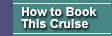 How to Book This Cruise