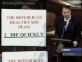 29 September, 2009 Rep. Alan Grayson describes the GOP Health Care 'plan': 'Die Quickly'