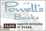 Click here to visit Powell's Books!