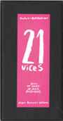 21 Vices