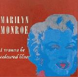 Album cover parody of I Wanna Be Loved By You by Marilyn Monroe