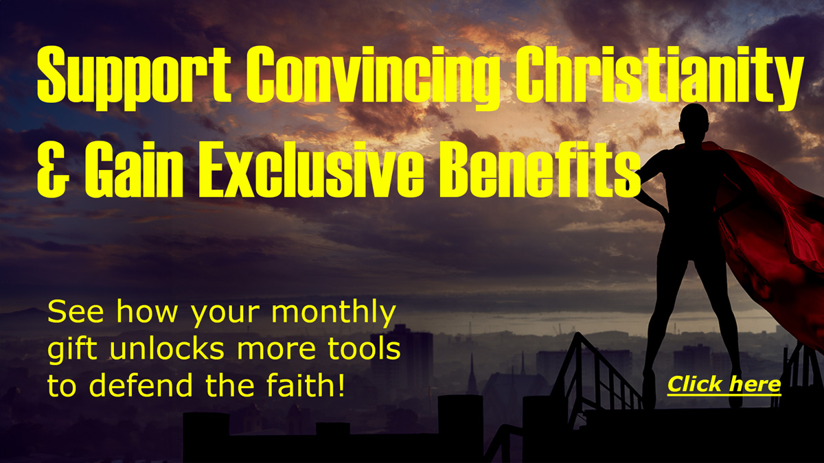 Support Convincing Christianity and Gain Exlusive Benefits