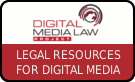 Digital Media Law Project: Legal Resources for Digital Journalists