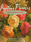 Helen Van Wyk . Com Painting Flowers