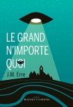 Le Grand n’importe quoi - 