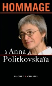 Hommage à Anna Politkovskaia - 