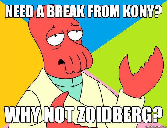 Need a break from Kony? why not zoidberg?  Futurama Zoidberg 