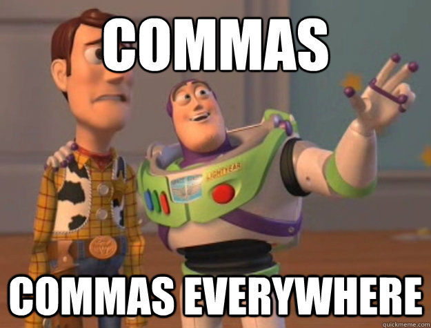 Commas Commas Everywhere  - Commas Commas Everywhere   Buzz Lightyear