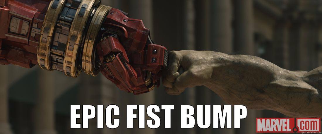 Epic fist bump -  EPIC FIST BUMP Misc