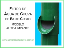 FILTRO DE ÁGUA DE CHUVA DE BAIXO CUSTO - MODELO AUTO-LIMPANTE