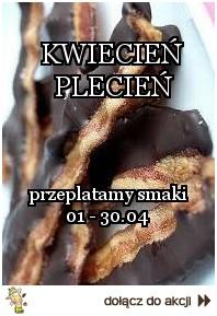 Kwiecień plecień: przeplatamy smaki